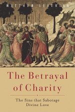 Betrayal of Charity