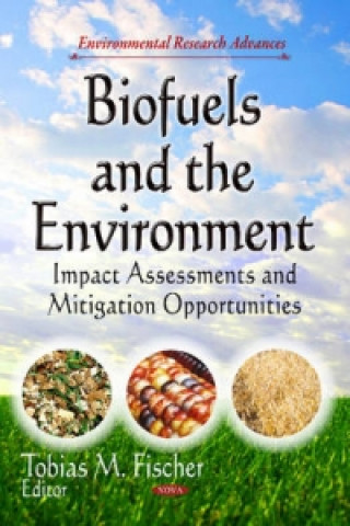 Biofuels & the Environment
