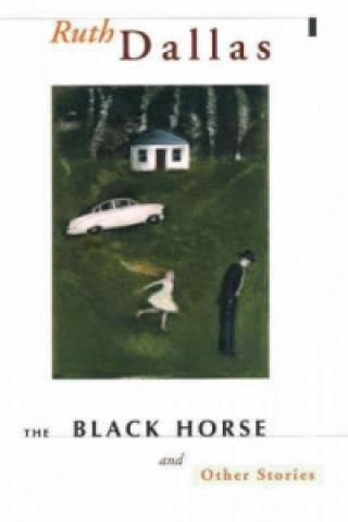 Black Horse and Other Stories