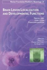 Brain Lesion Localization & Developmental Functions