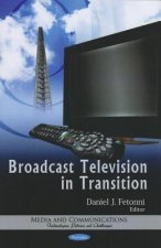 Broadcast Television in Transition