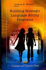Building Strategic Language Ability Programs