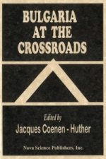 Bulgaria at the Crossroads