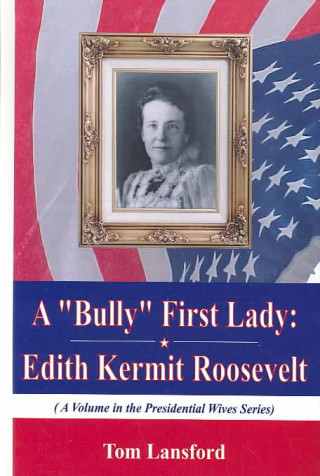 Bully First Lady