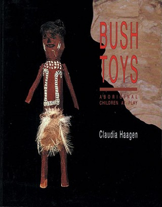 Bush Toys