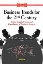 Business Trends for the 21st Century