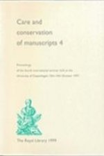 Care & Conservation of Manuscripts 4