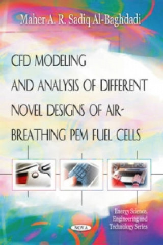 CFD Modeling & Analysis of Different Novel Designs of Air-Breathing Pem Fuel Cells