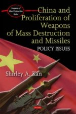 China & Proliferation of Weapons of Mass Destruction & Missiles