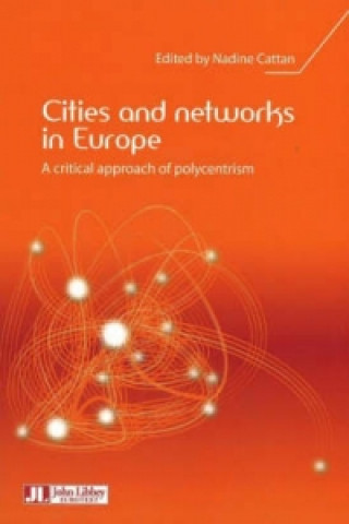 Cities & Networks in Europe