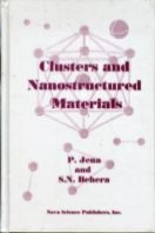 Clusters & Nanostructured Materials