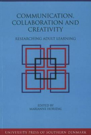 Communication, Collaboration & Creativity