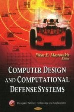 Computer Design & Computational Defense Systems