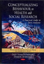 Conceptualizing Behaviour in Health & Social Research