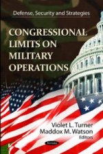 Congressional Limits on Military Operations
