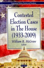 Contested Election Cases in The House (1933-2009)