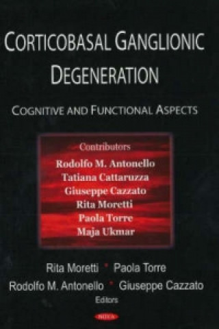Corticobasal Ganglionic Degeneration
