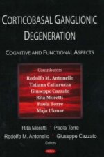 Corticobasal Ganglionic Degeneration