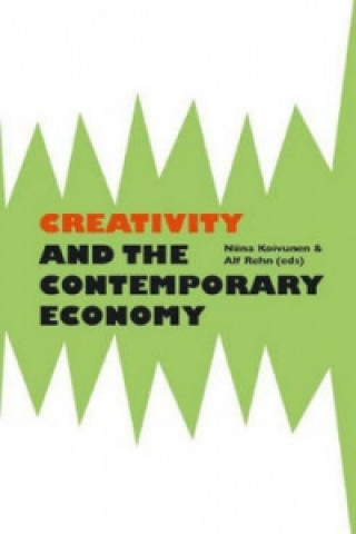 Creativity & the Contemporary Economy