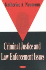 Criminal Justice & Law Enforcement Issues