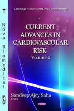 Current Advances in Cardiovascular Risk