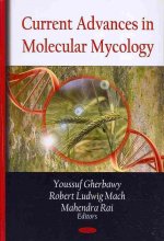 Current Advances in Molecular Mycology