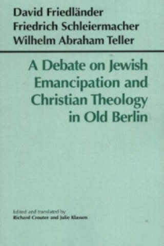 Debate on Jewish Emancipation and Christian Theology in Old Berlin