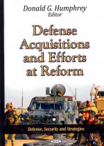 Defense Acquisitions & Efforts at Reform