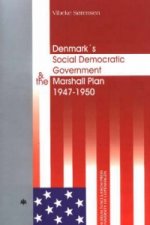 Denmark's Social Democratic Government & the Marshall Plan 1947--50