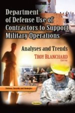 Department of Defense Use of Contractors to Support Military Operations