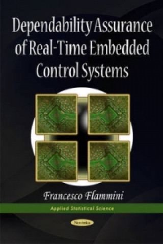 Dependability Assurance of Real-Time Embedded Control Systems