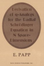 Derivation of Q-Analogs for the Radial Schrodinger-Equation in N Space-Dimensions