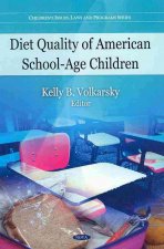 Diet Quality of American School-Age Children