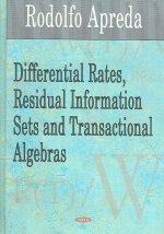 Differential Rates, Residual Information Sets & Transactional Algebras