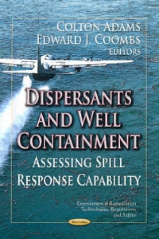 Dispersants & Well Containment