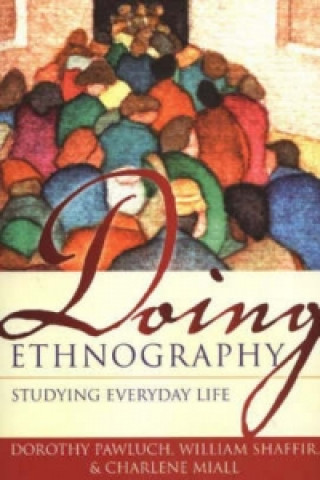 Doing Ethnography