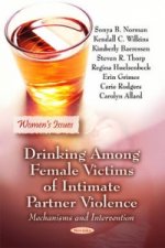 Drinking Among Female Victims of Intimate Partner Violence
