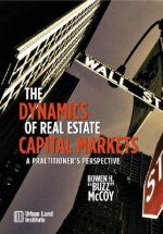 Dynamics of Real Estate Capital Markets