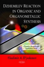 Dzhemilev Reaction in Organic & Organometallic Synthesis