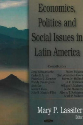 Economics, Politics & Social issues in Latin America