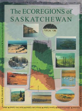 Ecoregions of Saskatchewan