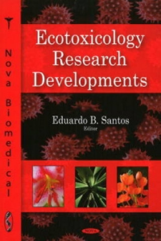 Ecotoxicology Research Developments