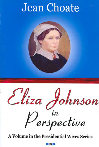 Eliza Johnson in Perspective