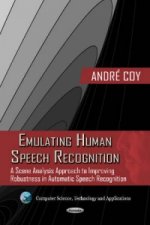 Emulating Human Speech Recognition