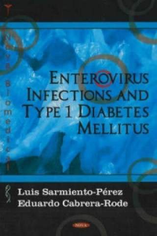 Enterovirus Infections & Type 1 Diabetes Mellitus
