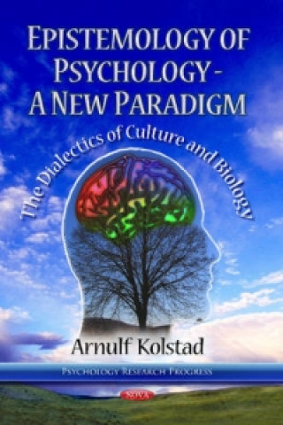 Epistemology of Psychology -- A New Paradigm