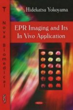 EPR Imaging & Its In Vivo Application