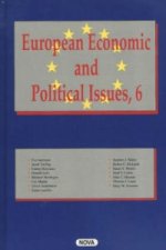 European Economic & Political Issues, Volume 6