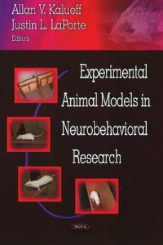 Experimental Animal Models in Neurobehavioral Research