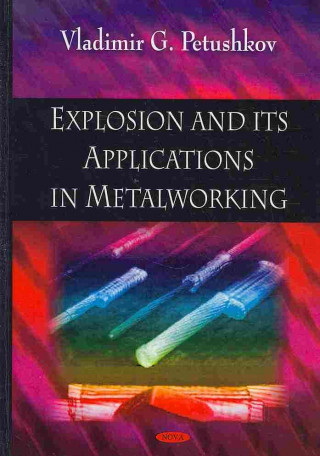 Explosion & its Applications in Metalworking